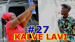 KALVE LAVI EPIZOD 27 Mesye Eddy ak Simeon kwaze gwo zen  Silfiz sou degre li Haitian Movie [upl. by Kaiser]