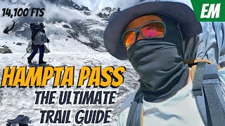 HAMPTA PASS trek in July  Trail Review  Steepness  Complete Beginner Guide  Monsoon Hiking [upl. by Kylander]