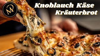 Knoblauch Käse Kräuterbrot  Focaccia mit Knoblauch Käse und Oliven [upl. by Riti]