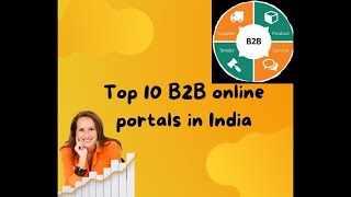 Top 10 B2B online portals in India B2B TOP10 Portal Marketplaces [upl. by Lyndsey]