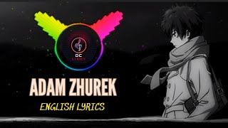 Adam  Zhurek  Lyrics video  English adam zhurek журек [upl. by Gievlos]