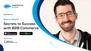 Secrets to Success in Salesforce B2B Commerce [upl. by Senskell]