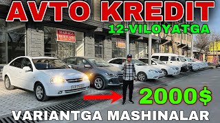 AVTO KREDIT 2024VARIANTGA MASHINALAR KELDI [upl. by Odella5]