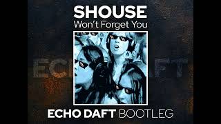 Shouse Wont Forget You Echo Daft Remix [upl. by Lav]