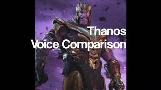 Thanos Voice Comparison [upl. by Belsky794]