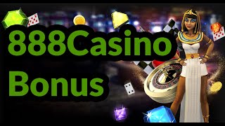 888 Casino Bonus — Wagering Requirements  TampC for 888 casino welcome offer [upl. by Eerehs]