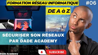 06 FORMATION EN RESEAUX  Comment Élaborer une Stratégie de Sécurité de Réseau Informatique Solide [upl. by Madigan]