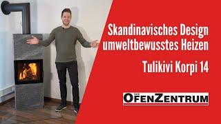 Skandinavisches Design für umweltbewusstes Heizen  Tulikivi Korpi 14  DAS OFENZENTRUM [upl. by Atirihs]