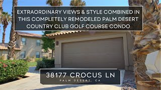 Extraordinary Views amp Style Combined In This Completely Remodeled Palm Desert CC Golf Course Condo [upl. by Alfons224]