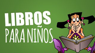 Los 10 mejores LIBROS PARA NIÑOS [upl. by Lach]