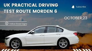 UK Practical Driving Test Route Morden 6 October23 Follow Road Signs [upl. by Bonis]