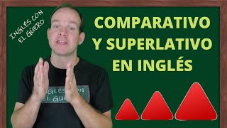 COMPARATIVOS Y SUPERLATIVOS EN INGLÉS [upl. by Greenlee]