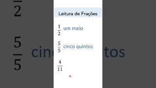 🌟Como Fazer Leitura de Diversos Tipos de Fração shorts🌟 [upl. by Aala]