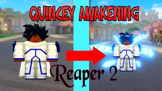 Roblox  Reaper 2 How to get Quincy Awakening [upl. by Eitirahc]