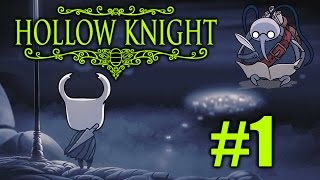 HOLLOW KNIGHT Walkthrough  Part 1 Bapanada [upl. by Dwyer]