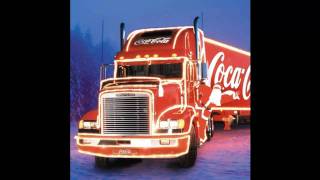 Coca Cola Christmas Song 2011 Long Version [upl. by Keisling]