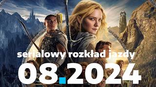 10 premier i powrotów sierpnia 2024 Serialowy rozkład jazdy  BEZ SPOILERÓW [upl. by Anaer139]