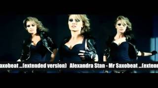 Alexandra Stan  Mr Saxobeat extended version [upl. by Namruht883]