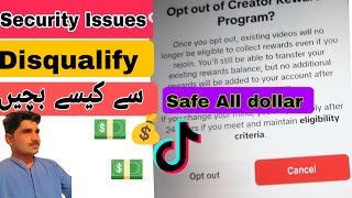 How to safe and secure TikTok Dollars TikTok Security issue disqualify Tiktok monitizatoon [upl. by Kellene520]