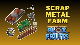 Where To Get Scrap Metal in Blox Fruits  Best Way To Farm Scrap Metal [upl. by Orsino413]