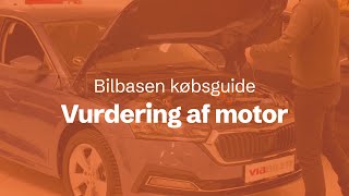 Bilbasen købsguide Vurdering af motor [upl. by Imit]