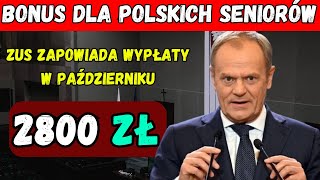 ZUS wypłaci seniorom premię w wysokości 2800 zł pod koniec października [upl. by Yeleek464]