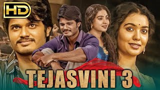 Tejasvini 3 Full HD  South Indian Romantic Hindi Dubbed Movie  Anand Devarakonda Shivatmika [upl. by Einoj]