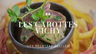 La recette de la CAROTTE VICHY à la vapeur douce [upl. by Amzu574]