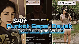 SAH  Tiada Bintangkan Bersinar Sape Dayak  Funkot  Reformanda x Dj Kidoo [upl. by Procter]