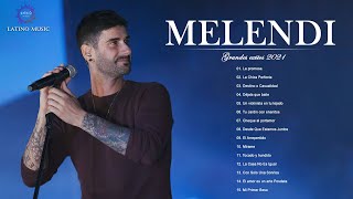 Las 20 Mejores Canciones De MELENDI  Sus Mejores Éxitos 2021  Grandes canciones 2021 [upl. by Nemsaj]