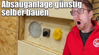 AbsauganlageStaubabsaugung günstig selber bauen 4  Lets Bastel [upl. by Olifoet]