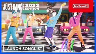 Just Dance 2023 Edition  Launch Song List Trailer  Nintendo Switch [upl. by Selma]