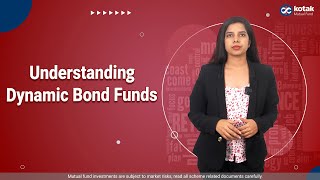 Understanding Dynamic Bond Funds [upl. by Aifas]