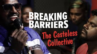 BREAKING BARRIERS  THE CASTELESS COLLECTIVE Official Trailer [upl. by Bohlin]