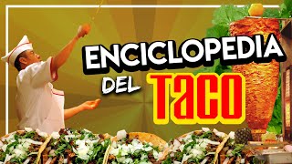 La ENCICLOPEDIA del TACO desde La Feria del Taco en Neza [upl. by Morentz]