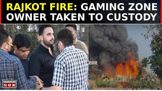 Rajkot Game Zone Fire Owner Yuvraj Singh Solanki Taken Into Custody Death Toll Rises  Gujarat [upl. by Palmore]