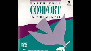 Instrumental Experience Confort Integrity Music [upl. by Aremahs]