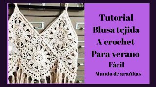 BLUSA tejida a crochet para VERANO de tirantes Tutorial [upl. by Eirolav]