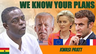 We know your intentions against Africa  Kwesi Pratt Jnr exposed the Western Countries [upl. by Fairfield72]