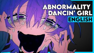 Abnormality Dancin Girl  ENGLISH COVER【Trickle】アブノーマリティ･ダンシンガール [upl. by Godden566]