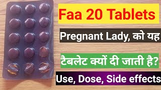 Faa 20 Tablets in Hindi  IronZinc Folic acid amp Vitamin B 12 tablets [upl. by Annaul]