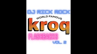 DJ Rick Rock KROQ Flashbacks 80s Mix 2 Hollywood Morrissey Madonna The Cure The Smiths [upl. by Wahl888]