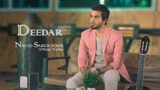 Navid Saberpoor quotDEEDARquot New Song 2021  Official Trailer [upl. by Wichern]