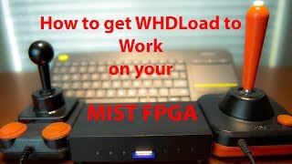 How to get Amiga WHDLoad to work on your MIST or MISTER FPGA [upl. by Sair607]