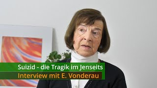 Suizid  die Tragik im Jenseits  Interview mit Elisabeth Vonderau Engl subtitles [upl. by Edas]