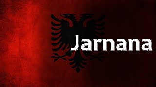 Albanian Folk Song  Jarnana [upl. by Aynod529]