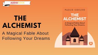 The Alchemist Paulo Coelho Audiobook [upl. by Irmo864]