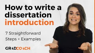 How To Write A Dissertation Introduction Or Thesis Introduction Chapter 7 Steps  Loads Of Examples [upl. by Hawk]