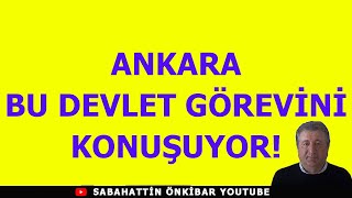 ANKARA BU DEVLET GÖREVİNİ KONUŞUYOR [upl. by Rafaela]