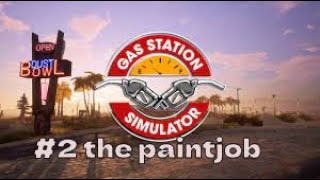 Gas Station Simulator2 paint job [upl. by Tom]